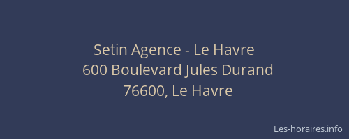 Setin Agence - Le Havre