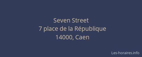 Seven Street