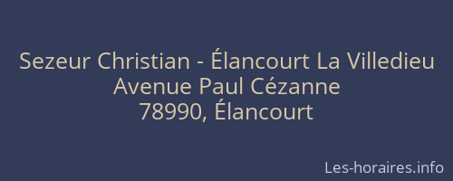 Sezeur Christian - Élancourt La Villedieu