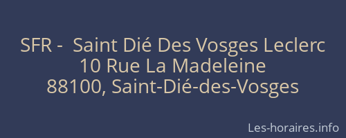 SFR -  Saint Dié Des Vosges Leclerc