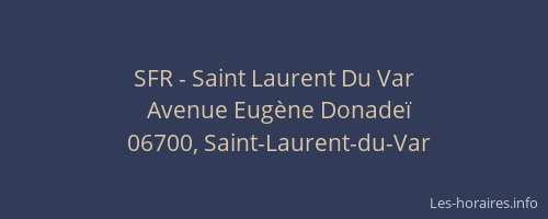 SFR - Saint Laurent Du Var