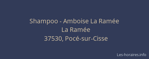 Shampoo - Amboise La Ramée