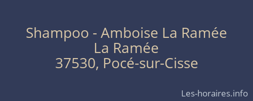 Shampoo - Amboise La Ramée