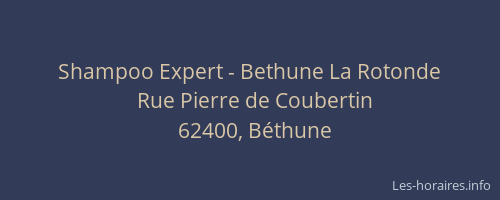 Shampoo Expert - Bethune La Rotonde