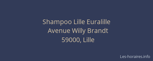 Shampoo Lille Euralille