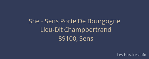 She - Sens Porte De Bourgogne