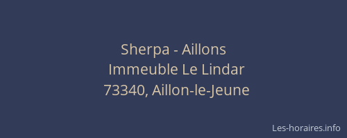 Sherpa - Aillons