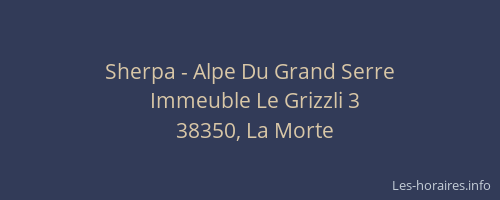 Sherpa - Alpe Du Grand Serre