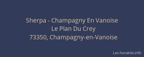 Sherpa - Champagny En Vanoise