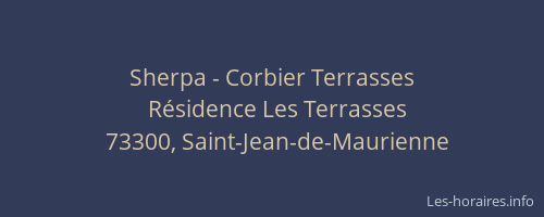 Sherpa - Corbier Terrasses