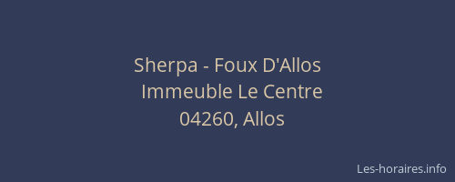 Sherpa - Foux D'Allos