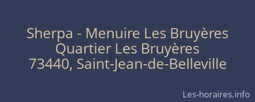 Sherpa - Menuire Les Bruyères