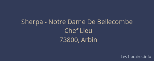 Sherpa - Notre Dame De Bellecombe