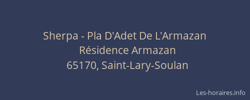 Sherpa - Pla D'Adet De L'Armazan
