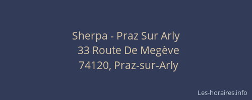 Sherpa - Praz Sur Arly