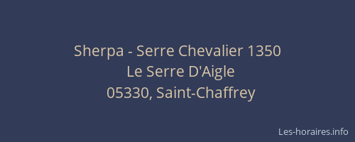 Sherpa - Serre Chevalier 1350