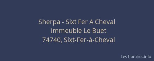 Sherpa - Sixt Fer A Cheval