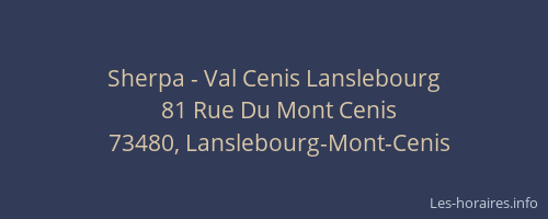 Sherpa - Val Cenis Lanslebourg