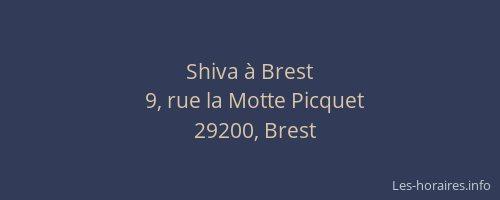 Shiva à Brest