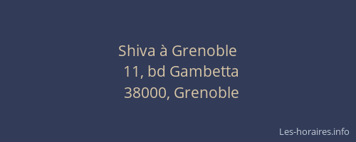 Shiva à Grenoble