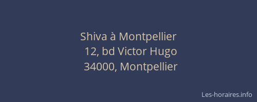 Shiva à Montpellier