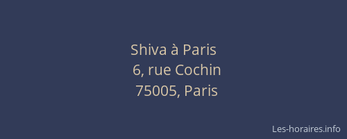 Shiva à Paris