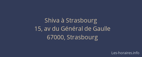 Shiva à Strasbourg