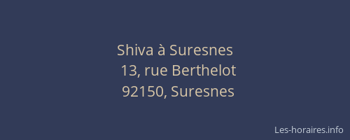 Shiva à Suresnes