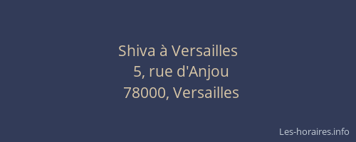 Shiva à Versailles