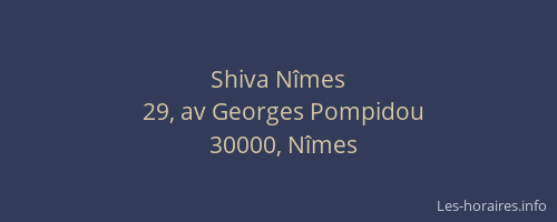Shiva Nîmes
