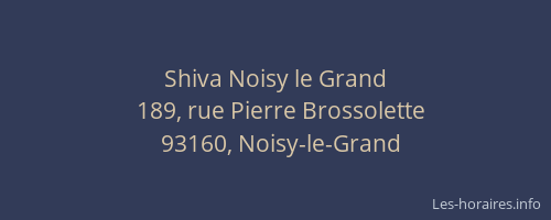 Shiva Noisy le Grand