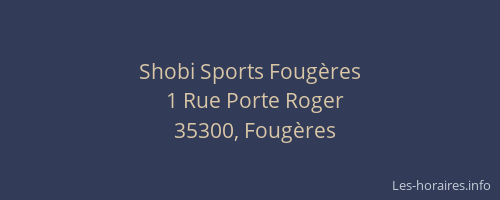 Shobi Sports Fougères