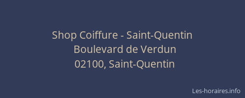 Shop Coiffure - Saint-Quentin