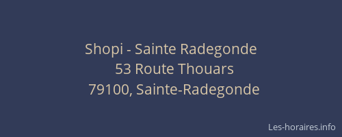 Shopi - Sainte Radegonde