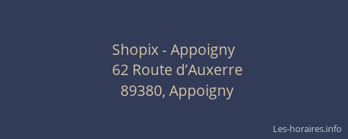 Shopix - Appoigny