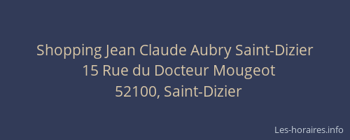 Shopping Jean Claude Aubry Saint-Dizier