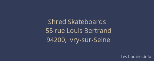 Shred Skateboards