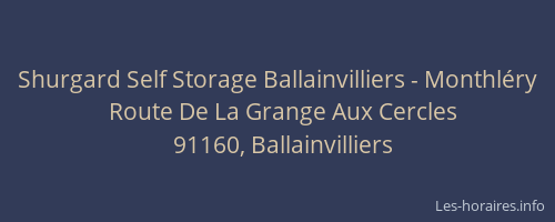 Shurgard Self Storage Ballainvilliers - Monthléry