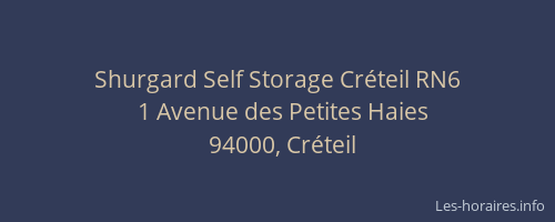 Shurgard Self Storage Cr&eacute;teil RN6