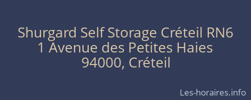 Shurgard Self Storage Créteil RN6
