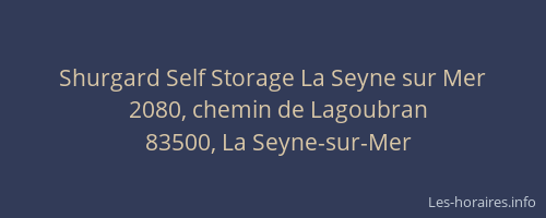 Shurgard Self Storage La Seyne sur Mer
