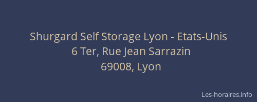 Shurgard Self Storage Lyon - Etats-Unis