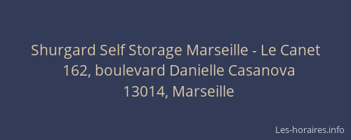 Shurgard Self Storage Marseille - Le Canet