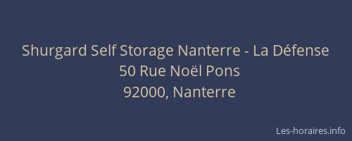 Shurgard Self Storage Nanterre - La Défense