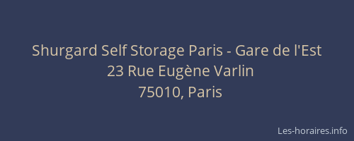 Shurgard Self Storage Paris - Gare de l'Est