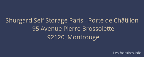 Shurgard Self Storage Paris - Porte de Châtillon