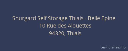 Shurgard Self Storage Thiais - Belle Epine
