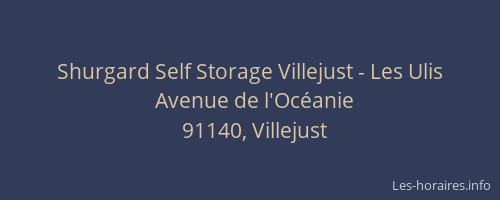 Shurgard Self Storage Villejust - Les Ulis