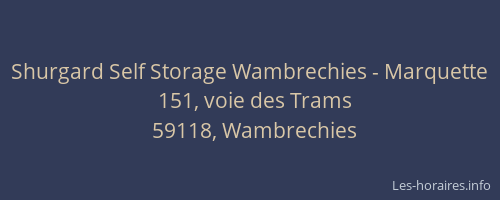 Shurgard Self Storage Wambrechies - Marquette