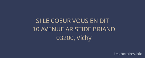 SI LE COEUR VOUS EN DIT